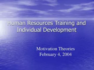 Human Resources Training and Individual Development