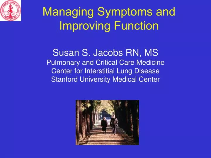 managing symptoms and improving function