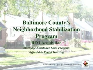 Baltimore County’s Neighborhood Stabilization Program