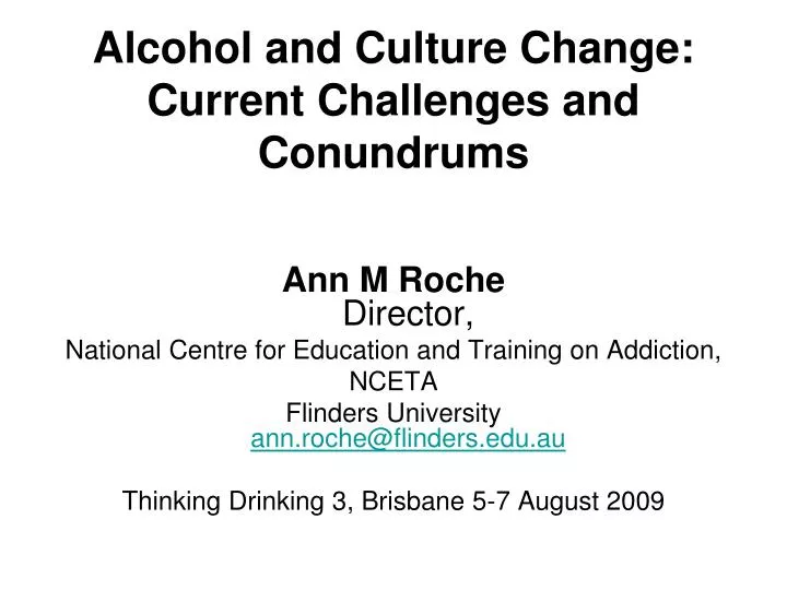 alcohol and culture change current challenges and conundrums