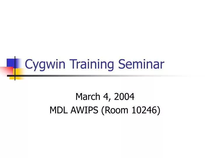 cygwin training seminar