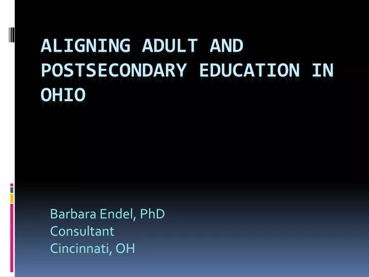 aligning adult and postsecondary education in ohio