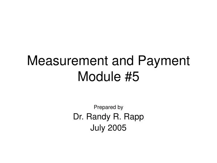 measurement and payment module 5