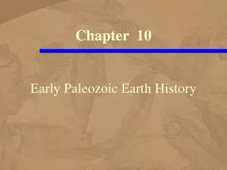Early Paleozoic Earth History