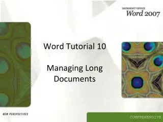 Word Tutorial 10 Managing Long Documents