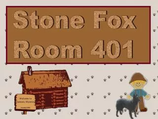 Stone Fox Room 401