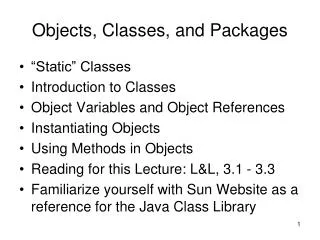 Objects, Classes, and Packages