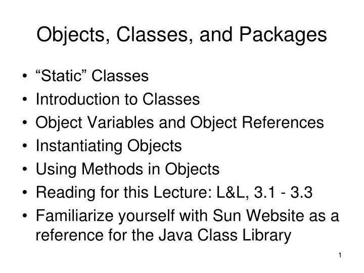 objects classes and packages
