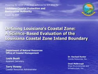 Defining Louisiana’s Coastal Zone: A Science-Based Evaluation of the Louisiana Coastal Zone Inland Boundary