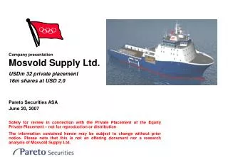 Company presentation Mosvold Supply Ltd.