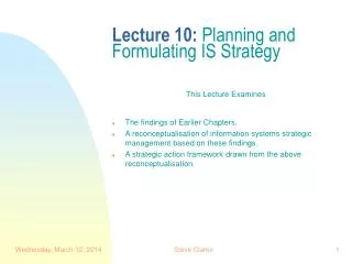 Lecture 10: Planning and Formulating IS Strategy