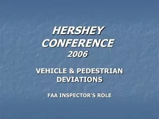 HERSHEY CONFERENCE 2006
