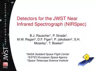 Detectors for the JWST Near Infrared Spectrograph (NIRSpec)