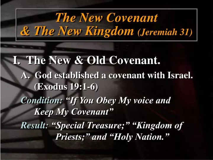 the new covenant the new kingdom jeremiah 31