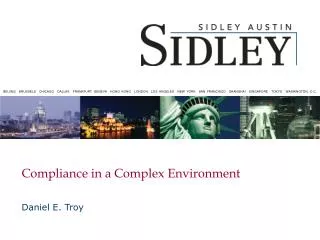Compliance in a Complex Environment