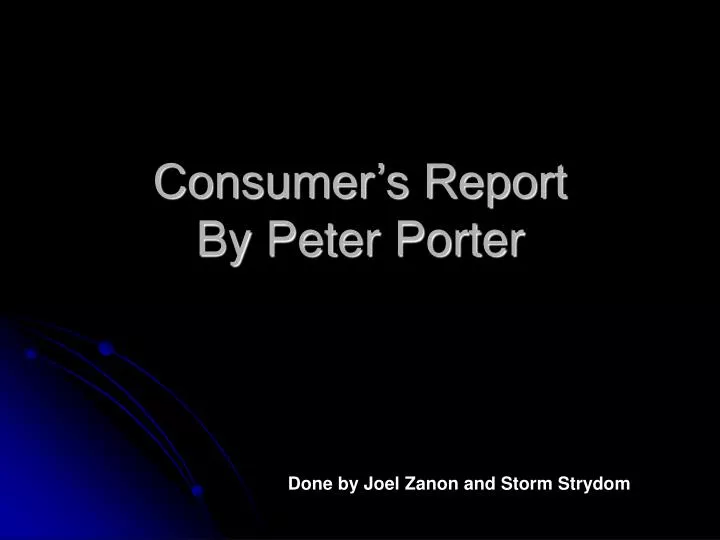 consumer s report by peter porter