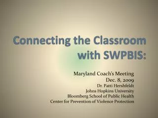 Connecting the Classroom with SWPBIS: