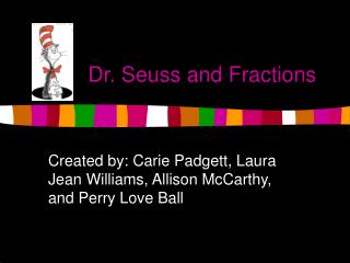 Dr. Seuss and Fractions