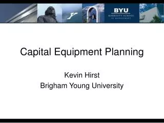 Capital Equipment Planning