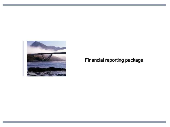 financial reporting package