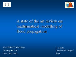 A state of the art review on mathematical modelling of flood propagation