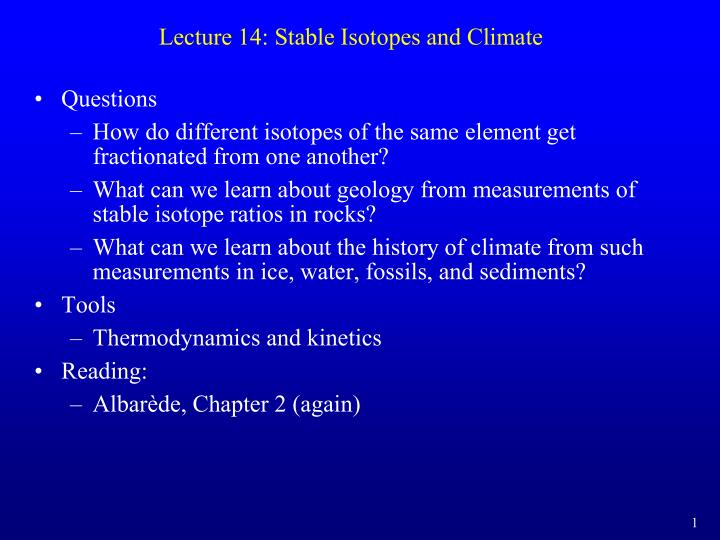 lecture 14 stable isotopes and climate