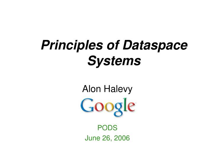 principles of dataspace systems