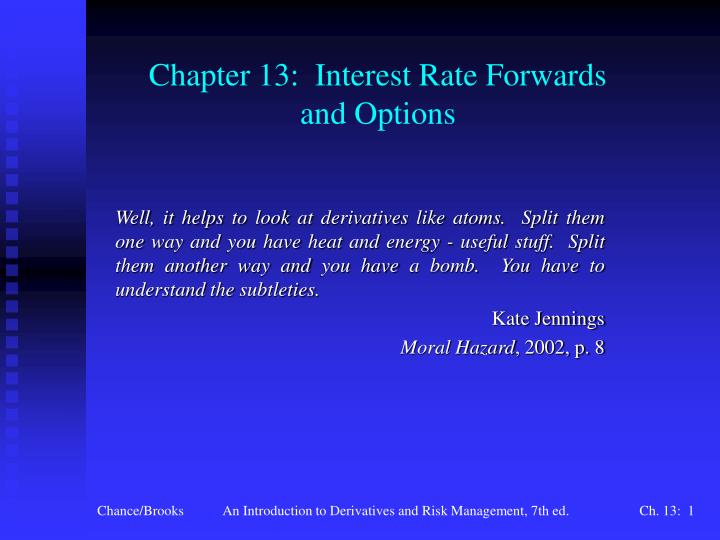 chapter 13 interest rate forwards and options