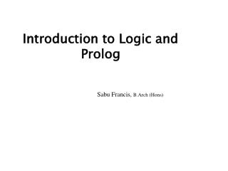 Introduction to Logic and Prolog
