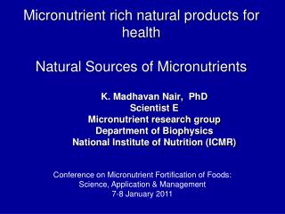 Micronutrient rich natural products for health Natural Sources of Micronutrients
