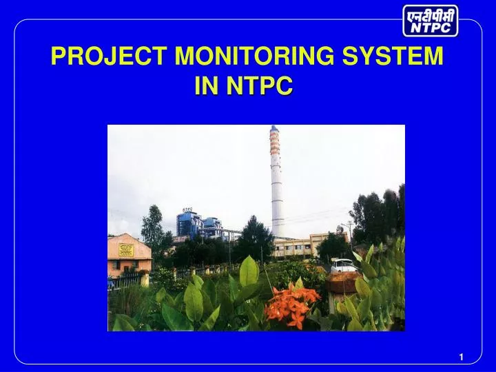 project monitoring system in ntpc