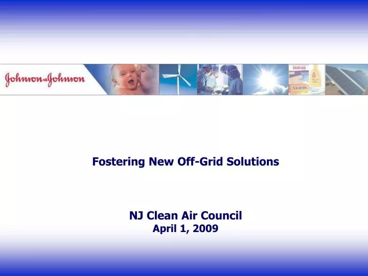 fostering new off grid solutions nj clean air council april 1 2009