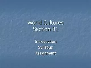 World Cultures Section 81