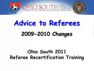 Advice to Referees 2009-2010 Changes