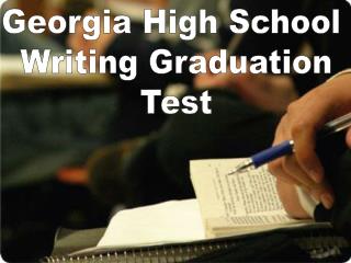 Georgia High School Writing Graduation Test