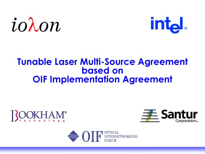 tunable laser multi source agreement based on oif implementation agreement