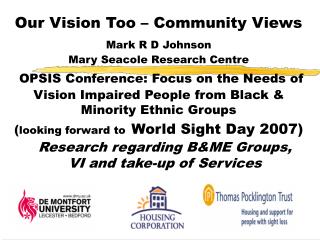 Research regarding B&amp;ME Groups, VI and take-up of Services