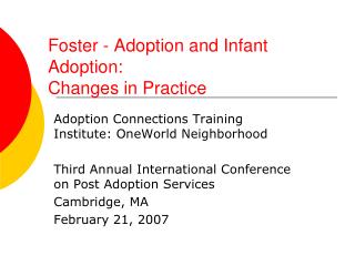 Foster - Adoption and Infant Adoption: Changes in Practice
