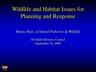 Wildlife and Habitat Issues for Planning and Response