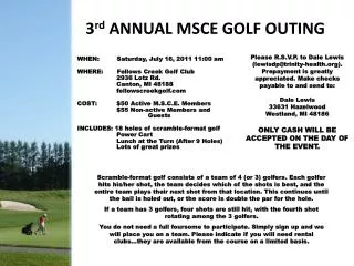 3 rd ANNUAL MSCE GOLF OUTING