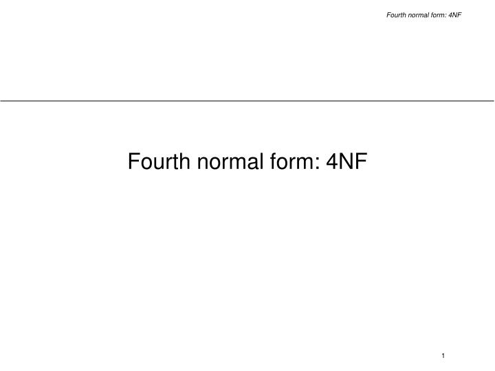 fourth normal form 4nf