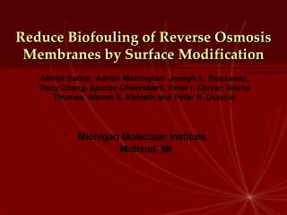 Reduce Biofouling of Reverse Osmosis Membranes by Surface Modification