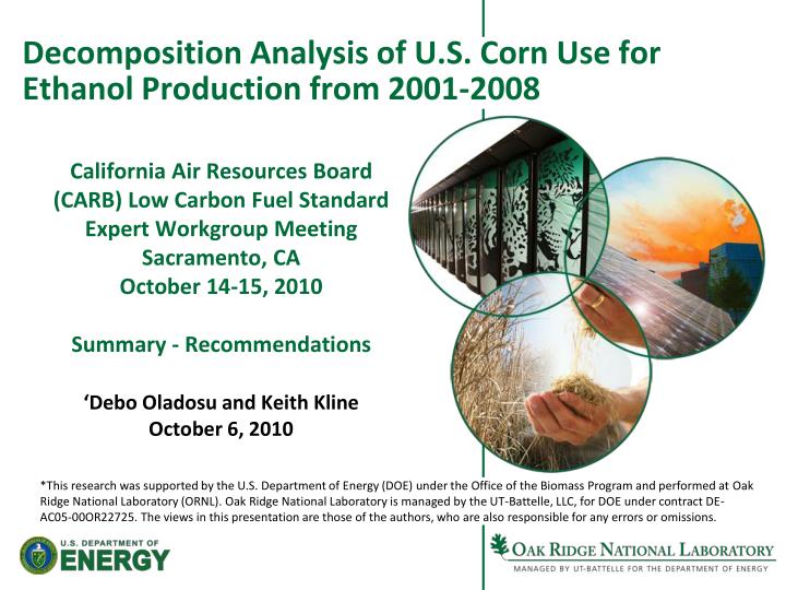 decomposition analysis of u s corn use for ethanol production from 2001 2008