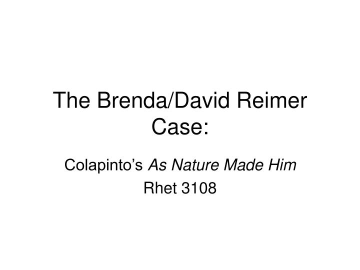 the brenda david reimer case