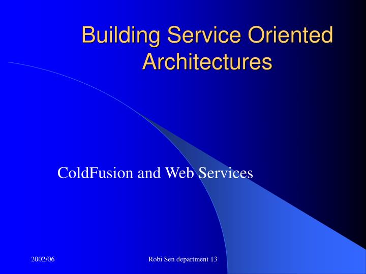 building service oriented architectures