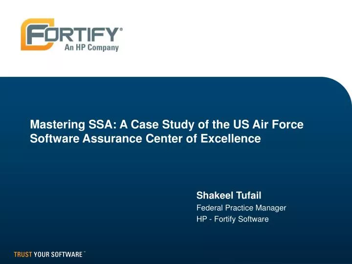 mastering ssa a case study of the us air force software assurance center of excellence