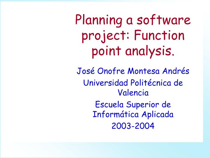 planning a software project function point analysis