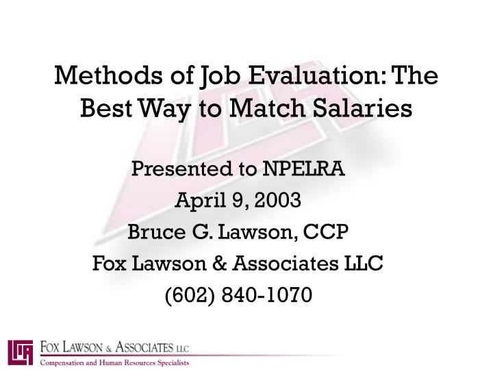 methods of job evaluation the best way to match salaries