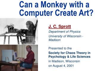 Can a Monkey with a Computer Create Art?