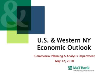 U.S. &amp; Western NY Economic Outlook